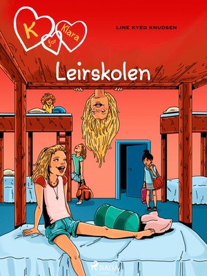 cover image of K for Klara 9--Leirskolen